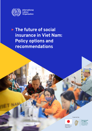 The future of social insurance in Viet Nam: Policy options and recommendations