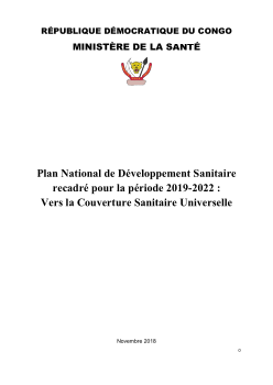 Plan National de D&eacute;veloppement Sanitaire recadr&eacute; pour la p&eacute;riode 2019-2022 : Vers la Couverture Sanitaire Universelle